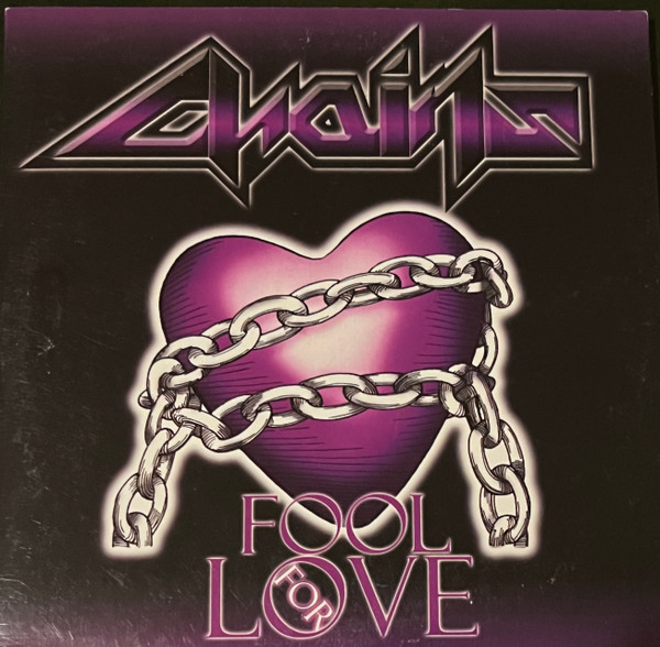 Chains Fool love disque